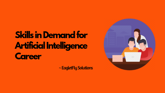 Artificial Intelligence Skills in Demand 2020 & 2019